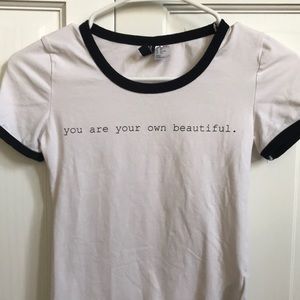 H&M You are your own beautiful t shirt